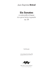 Six Sonates d'un genre facile et agréable à violoncello et basso, op. 28
