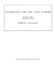 Interludes for the Lost Summer