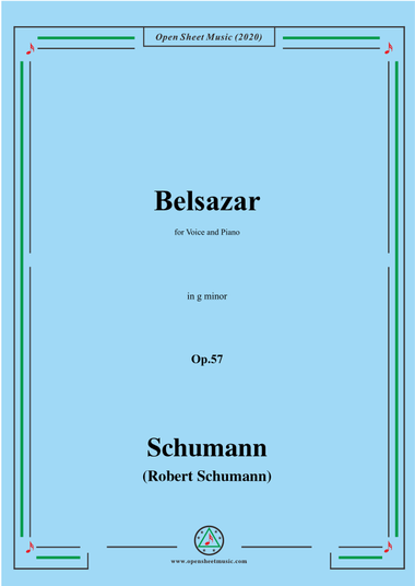 Schumann-Belsazar,Op.57,in g minor,for Voice and Piano