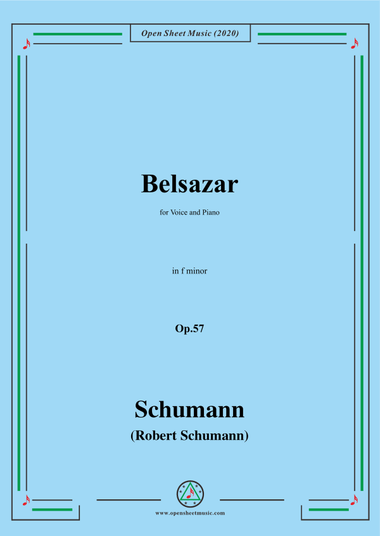 Schumann-Belsazar,Op.57,in f minor,for Voice and Piano