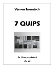 7 QUIPS... for three woodwinds