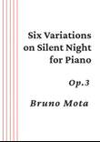Six Variations on Silent Night Op.3
