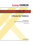 Three Poems for Children for Mezzo-Soprano, Flute, Bass Clarinet, Horn and Bassoon