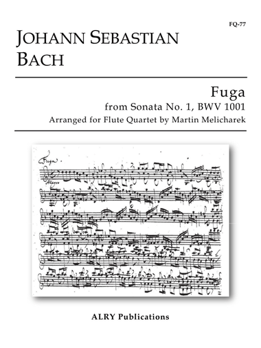 Fuga from Sonata No. 1, BWV 1001 for Flute Quartet