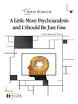 A Little More Psychoanalysis and I Should Be Just Fine for Clarinet and Piano