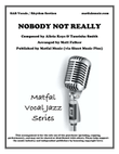 Nobody Not Really