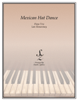 Mexican Hat Dance (1 piano, 6 hands trio)