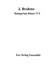 J. Brahms Hungarian Dance N.5 (string orchestra)