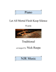 Let All Mortal Flesh Keep Silence (adv int piano)