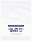Auld Lang Syne - Solo Guitar