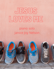 Jesus Loves Me