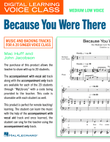 Because You Were There (Medium Low Voice) (includes Audio)
