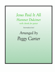 Jesus Paid It All Hammer Dulcimer Solo