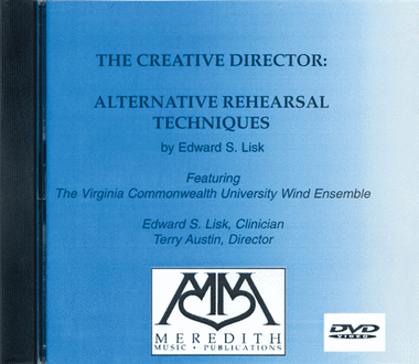 The Creative Director: Alternative Rehearsal Techniques