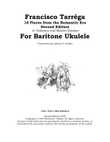 Francisco Tarréga: 18 Pieces from the Romantic Era Second Edition In Tablature and Modern Notation