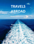 TRAVELS ABROAD
