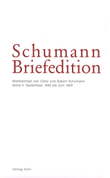 Schumann Briefedition: Briefwechsel von Clara und Robert Schumann II (September 1838 bis Juni 1839)