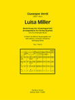 Luisa Miller (Teil II) (Einrichtung für Streichquartett)