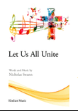 Let Us All Unite