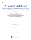 Alleluia! Alleluia!/Praise the Lord! Ye Heavens, Adore Him (Orchestration)