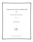 I Dreamt That I Dwelt in Marble Halls
