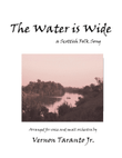 The Water is Wide