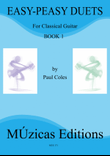 Easy - Peasy Guitar Duets Book 1