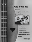 Make It With You