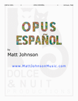 Opus Español - Spanish influenced solo piano work