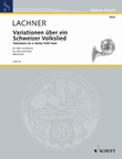 Variations of a Swiss Folksong