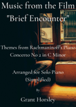 Music from the film Brief Encounter by Rachmaninoff- Arranged for Solo Piano (simplified)