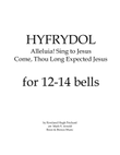 Hyfrydol (Alleluia! Sing to Jesus / Come, Thou Long Expected Jesus) for 12+ bells