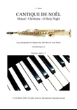CANTIQUE DE NOEL (MINUIT ! CHRETIEN - O HOLY NIGHT) - for Soprano Sax and Piano