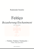 Feitiço - Bezauberung - Enchantment (Strings)