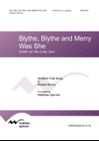 Blythe, Blythe and Merry Was She