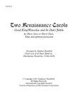 Two Renaissance Carols for Horn octet or Horn choir, Tuba and optional percussion