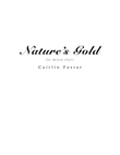 Nature's Gold