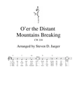 O'er the Distant Mountains Breaking - CW 220 - Lead Sheet
