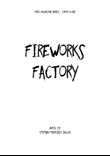 Fireworks Factory