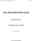 Tell Me Something Good