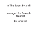 In the Sweet By and By Sax Quartet