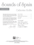 Sounds of Spain, Book 4: 5 Colorful Late Intermediate to Early Advanced Piano Solos in Spanish Styles