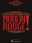 Moulin Rouge! The Musical