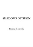 Shadows of Spain
