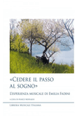 Cedere il Passo al Sogno