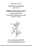 BUXTEHUDE TRIO SONATA IN F MAJOR OPUS 1 BuxWV252 for flute, oboe & bassoon or cello