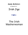 The Irish Washerwoman
