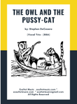 The Owl And The Pussy-Cat (Vocal Trio - (SSA)
