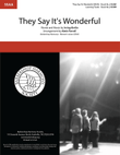 They Say It's Wonderful