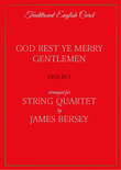 God Rest Ye Merry Gentlemen (for string quartet)
